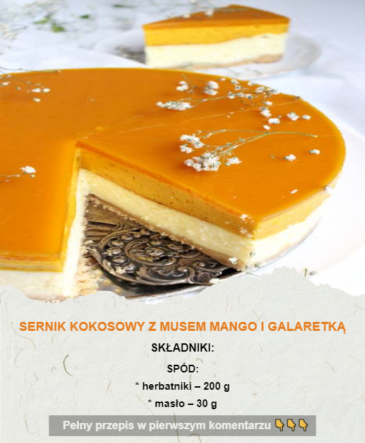 SERNIK KOKOSOWY Z MUSEM MANGO I GALARETKĄ