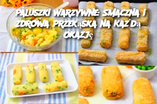 Paluszki Warzywne: Smaczna i Zdrowa Przekąska na Każdą Okazję