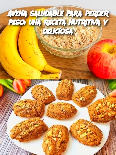 Avena saludable para perder peso: una receta nutritiva y deliciosa