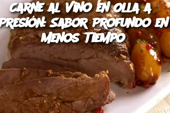 Carne al Vino en Olla a Presión: Sabor Profundo en Menos Tiempo