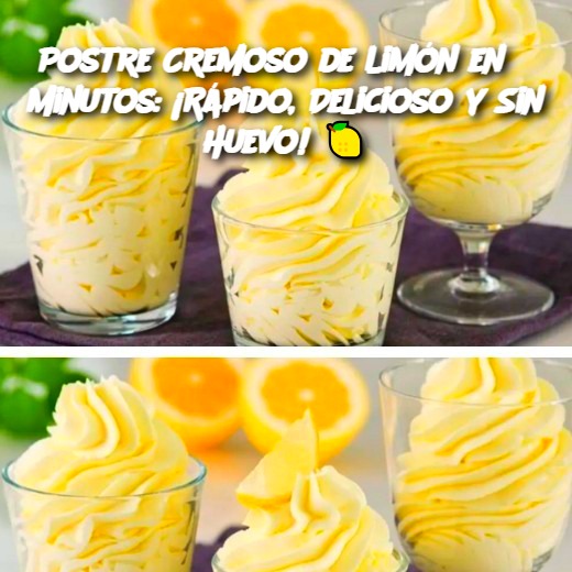 Postre Cremoso de Limón en 5 Minutos: ¡Rápido, Delicioso y Sin Huevo! 🍋