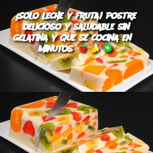 Postre de Leche y Fruta: Una Delicia Saludable que Preparas en 5 Minutos