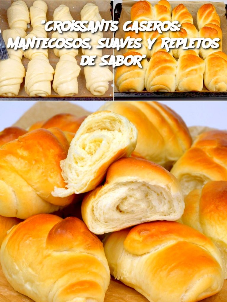 Croissants Caseros: Mantecosos, Suaves y Repletos de Sabor